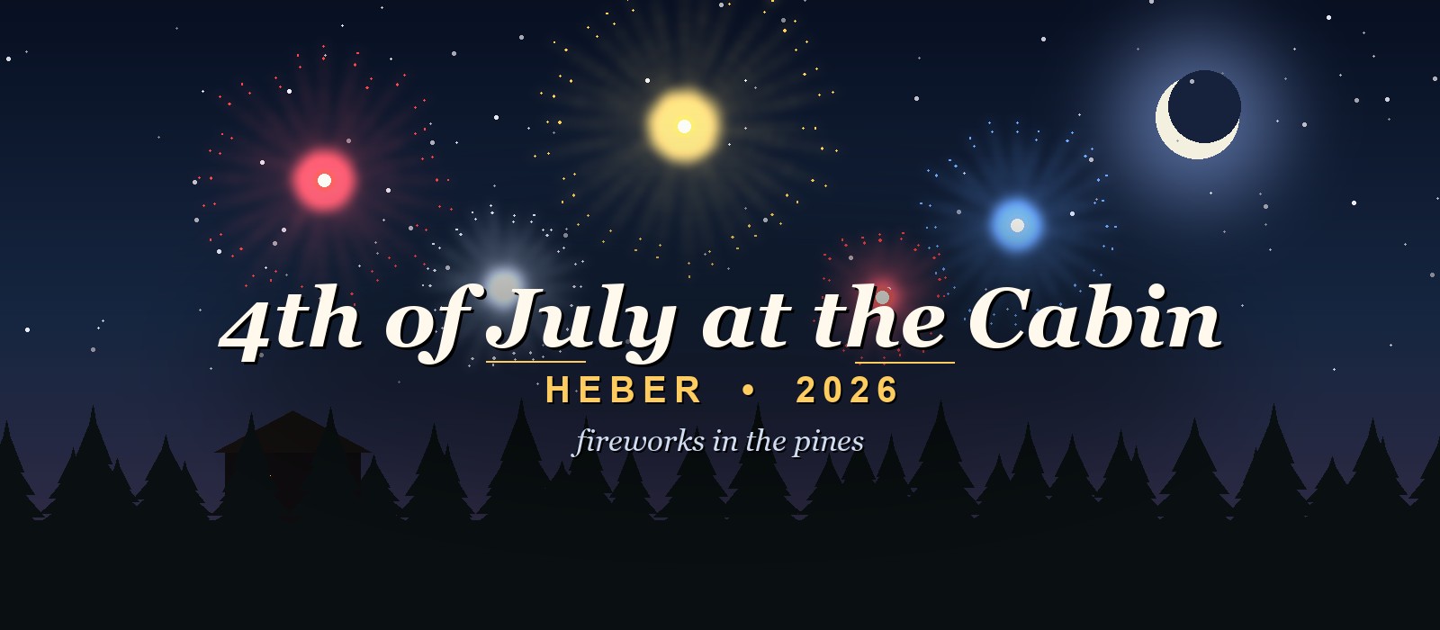 Fireworks over the pines above a cabin — 4th of July at the Heber cabin, 2026