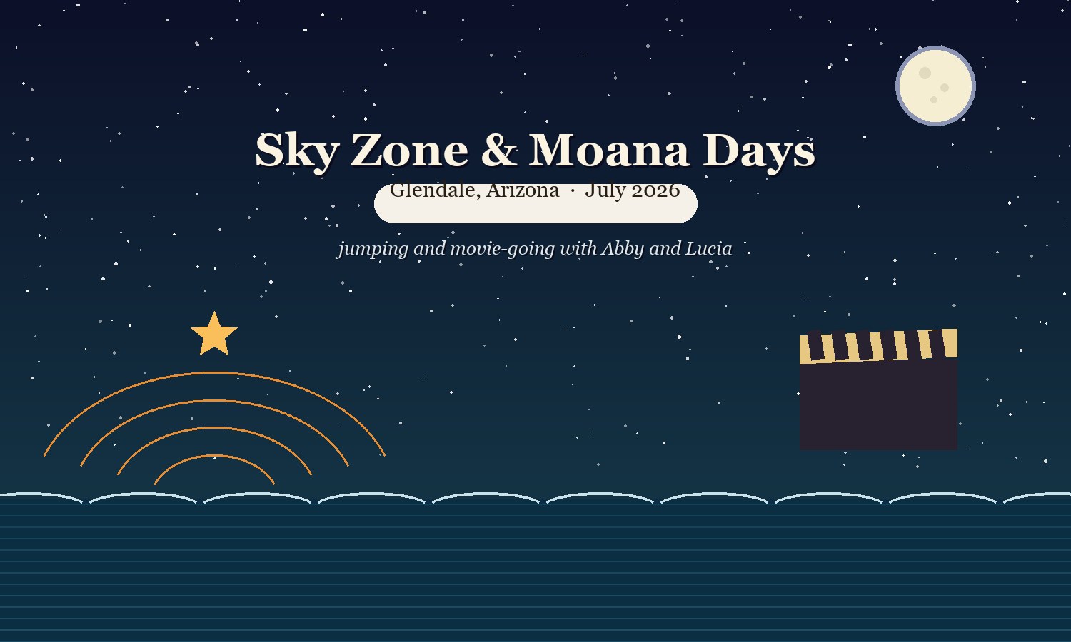Illustrated cover — Sky Zone & Moana Days, Glendale, Arizona, July 2026, a jump arc and a film clapperboard under a full moon